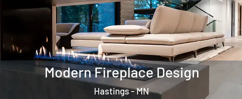  Modern Fireplace Design Hastings - MN